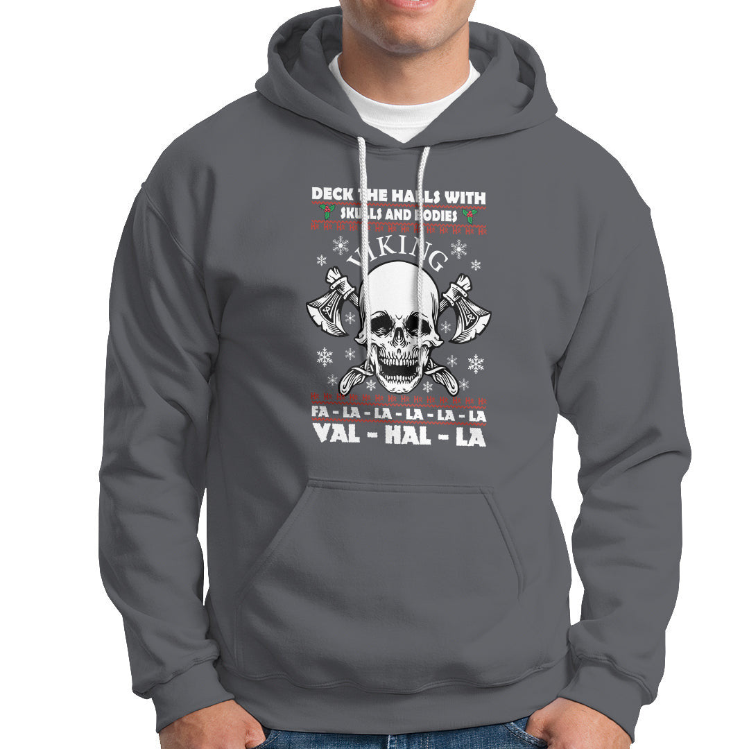 Christmas Viking Valhalla Deck The Halls With Skulls And Bodies Viking Hoodie Cotton