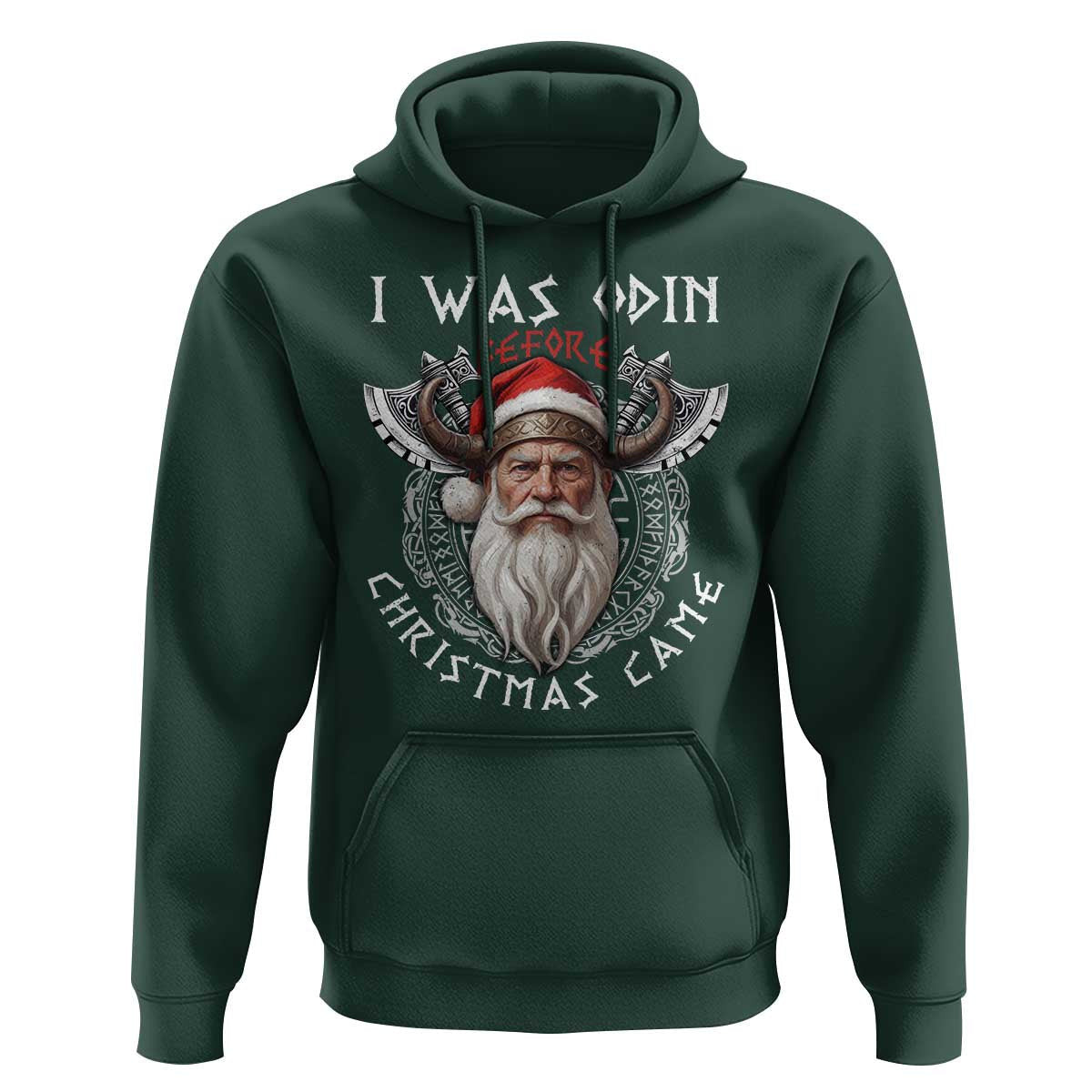 Christmas I Was Odin Before Christmas Came Santa Viking Warriors Xmas Viking Hoodie Cotton