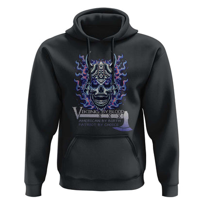 Viking By Blood American By Birth Patriot By Choice Viking Hoodie Cotton