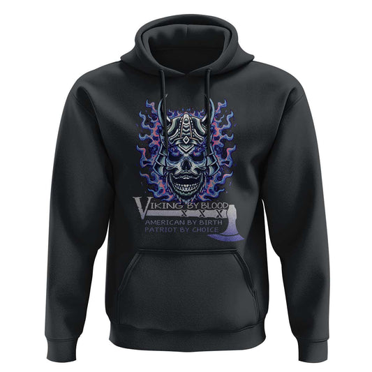 Viking By Blood American By Birth Patriot By Choice Viking Hoodie Cotton