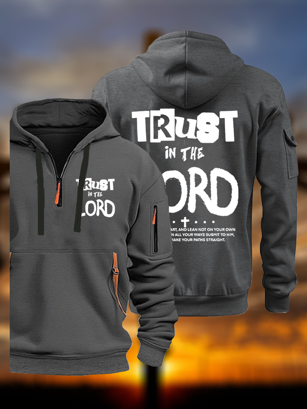 Trust In The Lord Jesus God Christian Zipper Hoodies
