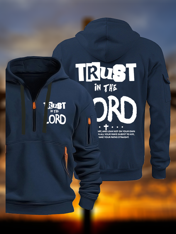 Trust In The Lord Jesus God Christian Zipper Hoodies