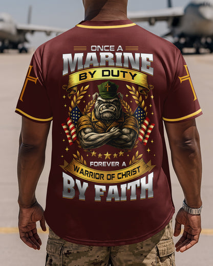 Once A Marine By Duty Forever A Warrior Of Christ By Faith Jersey