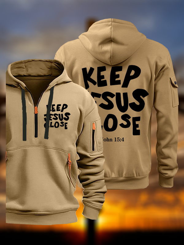 Keep Jesus Close Jesus God Christian Zipper Hoodies