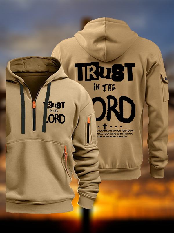 Trust In The Lord Jesus God Christian Zipper Hoodies