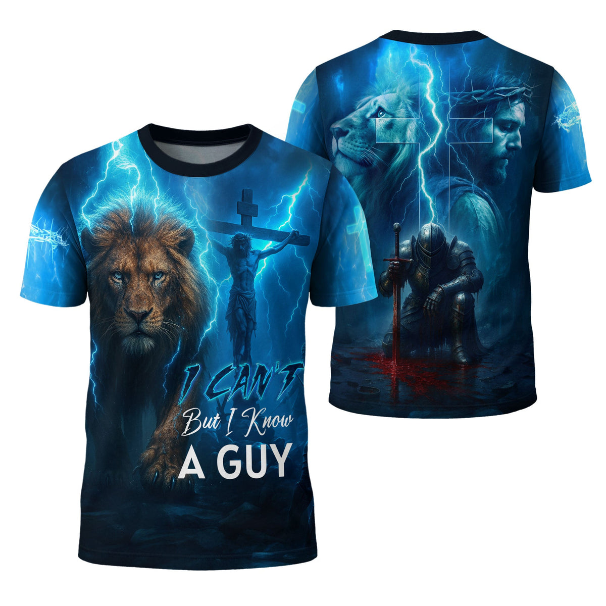I Can’t But I Know A Guy Lightning Lion of Judah Christian Armor T-Shirt