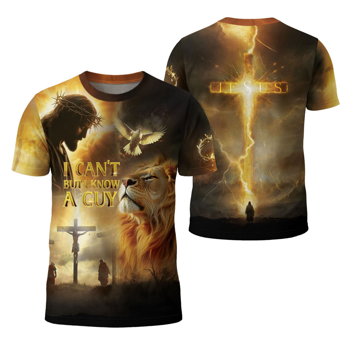 I Can’t But I Know A Guy Lion of Judah Cross of Light Christian T-Shirt