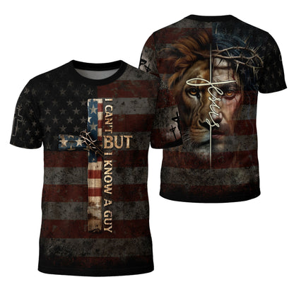 I Can’t But I Know A Guy Lion & Jesus T-Shirt