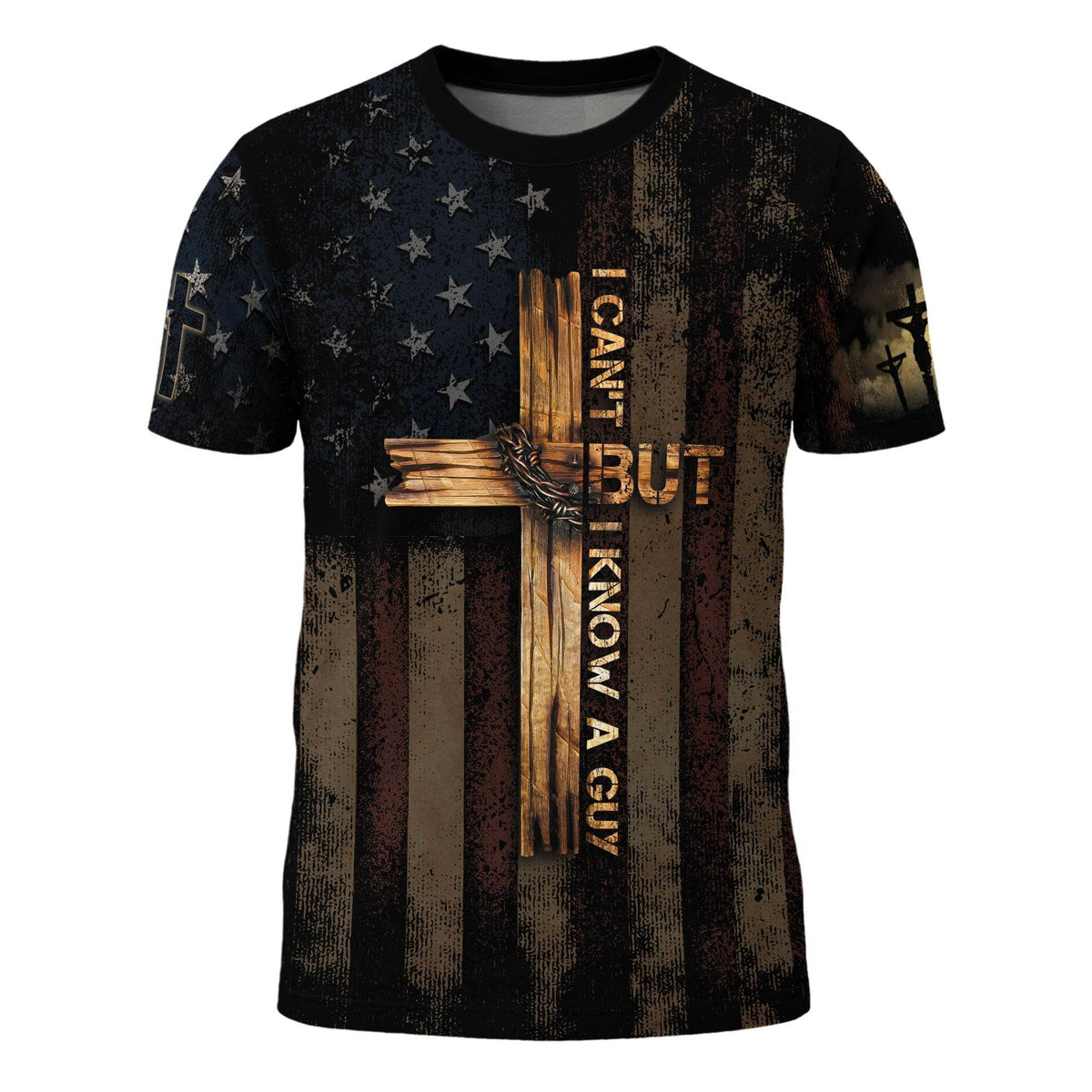 I Can’t But I Know A Guy – Patriotic Cross Christian T-shirt