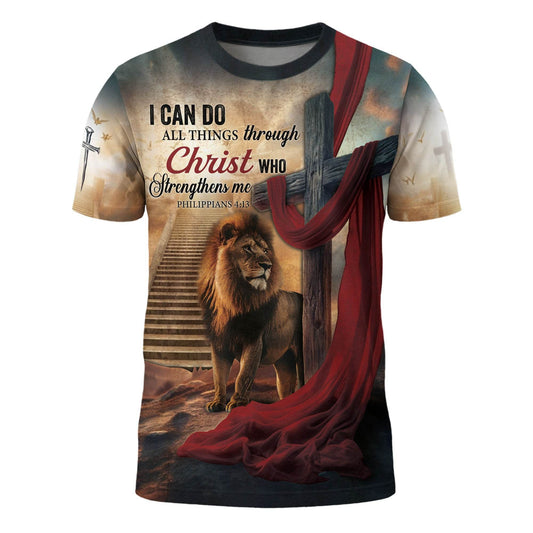 I Can Do All Things Through Christ Philippians 4:13 T-Shirt