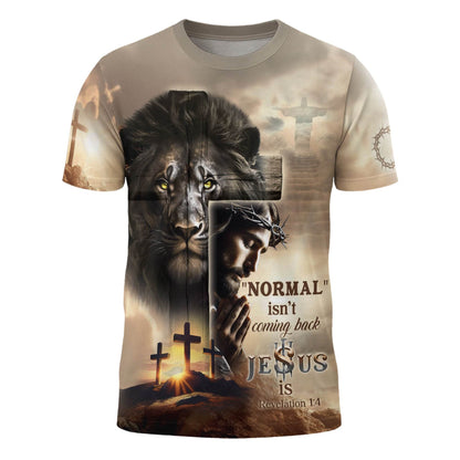 From Calvary's Cross He Is Coming Back Jesus T-Shirt