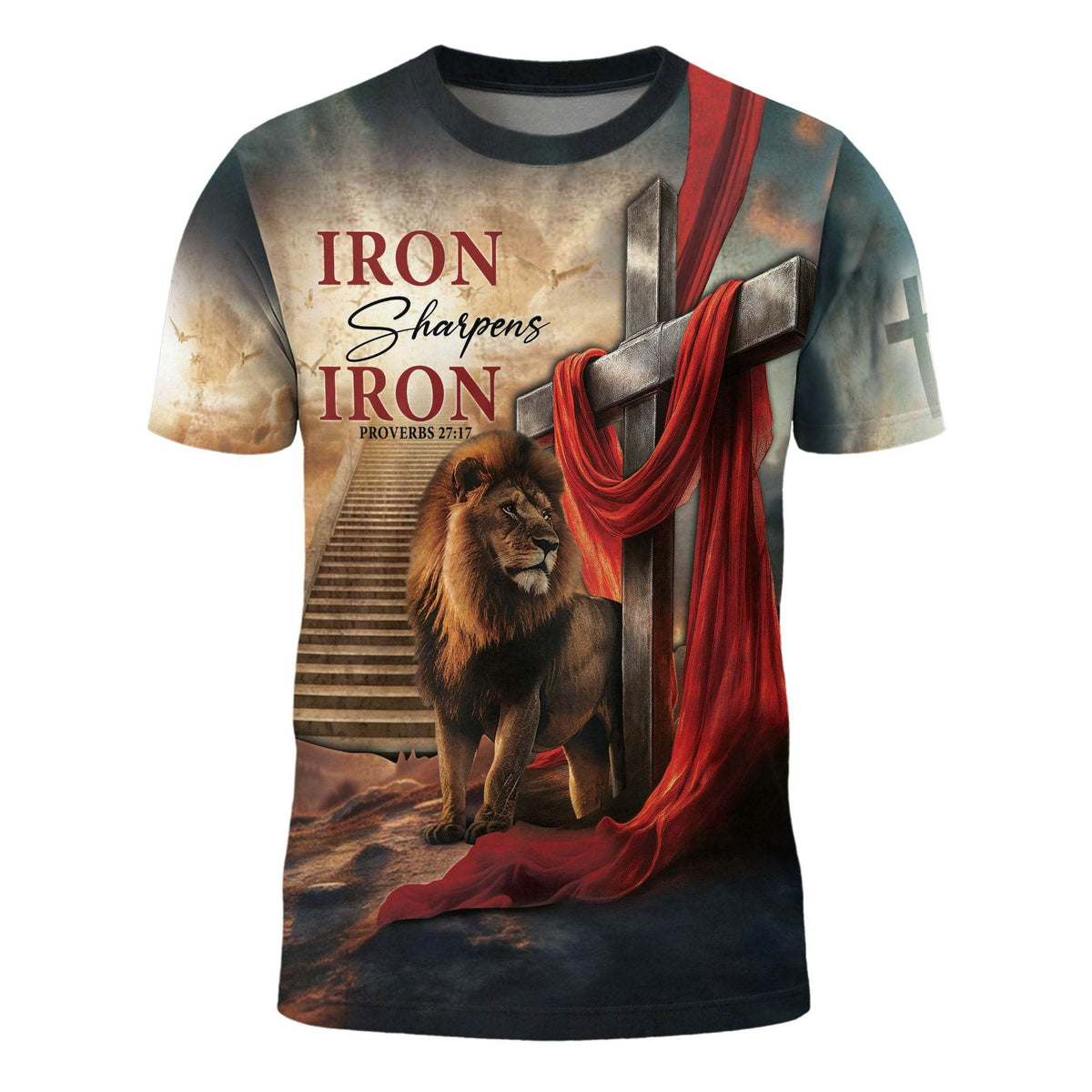 Iron Sharpens Iron Lion Cross Heaven Stairs T-Shirt